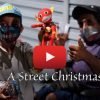 A Street Christmas Video